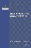 Bituminous Mixtures and Pavements VII (eBook, ePUB)