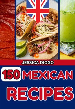 Cover 150 Mexican Recipes (eBook, ePUB)