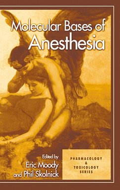 Molecular Bases of Anesthesia (eBook, ePUB)