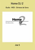 Home Dj 2 (eBook, PDF)
