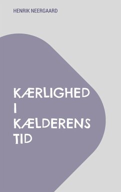 Kærlighed i kælderens tid (eBook, ePUB)