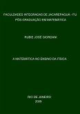A Matemática No Ensino Da Física (eBook, PDF) A Matemática No Ensino Da Física (eBook, PDF)