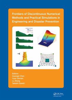 Frontiers of Discontinuous Numerical Methods and Practical Simulations in Engineering and Disaster Prevention (eBook, ePUB)