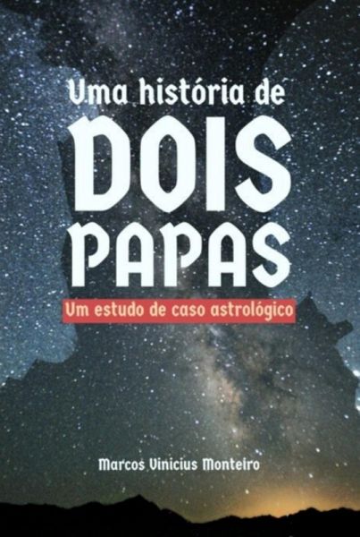 Uma História De Dois Papas (eBook, ePUB) Uma História De Dois Papas (eBook, ePUB)