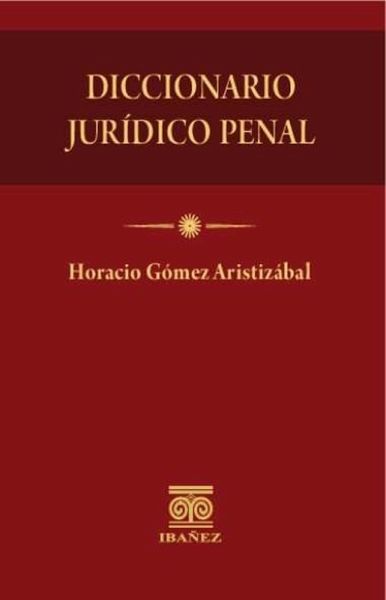 Diccionario jurídico penal (eBook, PDF) Diccionario jurídico penal (eBook, PDF)