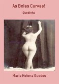 As Belas Curvas! (eBook, PDF)