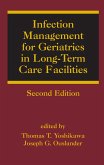 Infection Management for Geriatrics in Long-Term Care Facilities (eBook, ePUB)