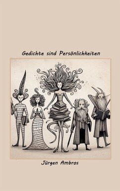 Gedichte sind Persönlichkeiten (eBook, ePUB) Gedichte sind Persönlichkeiten (eBook, ePUB)