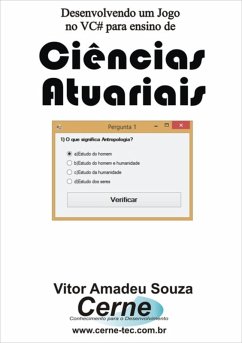 Cover Desenvolvendo Um Jogo No Vc# Para Ensino De Ciências Atuariais (eBook, PDF)