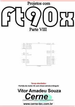Projetos Com Ft90x Parte Viii (eBook, PDF) - Souza, Vitor Amadeu