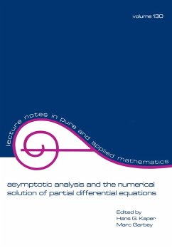 Asymptotic Analysis and the Numerical Solution of Partial Differential Equations (eBook, ePUB) - Kaper, Hans G.; Garbey, Marc