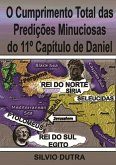 O Cumprimento Total Das Predições Minuciosas Do 11º Capítulo De Daniel (eBook, ePUB)