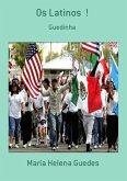 Os Latinos ! (eBook, PDF)