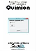 Desenvolvendo Um Jogo No Vc# Para Ensino De Química (eBook, PDF)