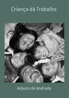 Cover Criança Dá Trabalho (eBook, PDF)
