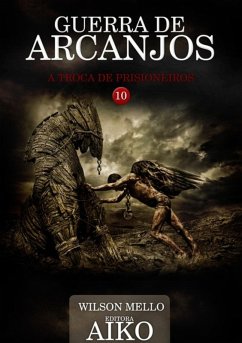 Guerra De Arcanjos (eBook, PDF) - Mello, Wilson