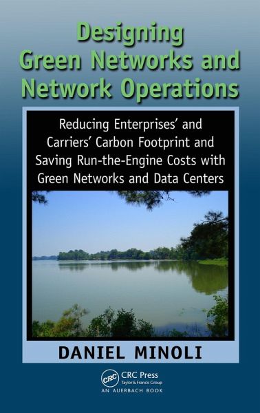 Designing Green Networks and Network Operations (eBook, ePUB)