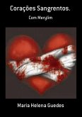 Corações Sangrentos. (eBook, PDF)