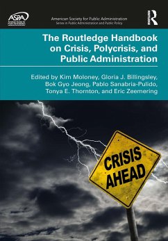 The Routledge Handbook on Crisis, Polycrisis, and Public Administration (eBook, ePUB)