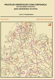 Praticar Orientação Com Confiança: Uma Abordagem Sistemática Para Minimizar Os Erros. (eBook, PDF)