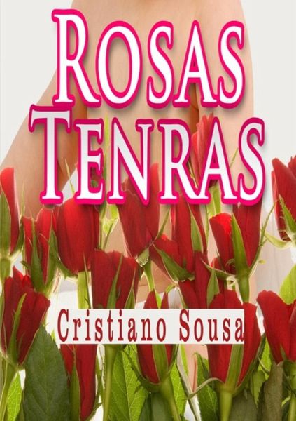 Rosas Tenras (eBook, PDF)