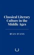 Classical Literary Culture in the... - Bild 1