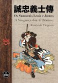 Os Samurais Leais E Justos (eBook, PDF) Os Samurais Leais E Justos (eBook, PDF)