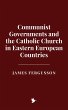 Communist Governments and the Catholic... - Bild 1