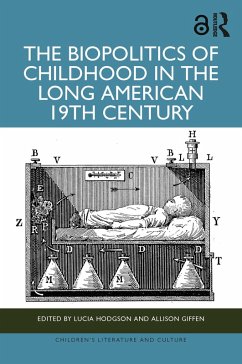 Cover The Biopolitics of Childhood in the Long American 19th Century (eBook, ePUB)