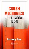 Crush Mechanics of Thin-Walled Tubes (eBook, ePUB)
