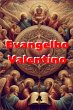 Evangelho Valentino¿ (eBook, PDF) - Bild 1