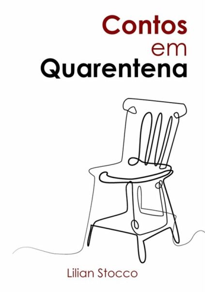 Contos Em Quarentena (eBook, ePUB) Contos Em Quarentena (eBook, ePUB)