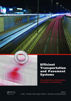 Cover Efficient Transportation and Pavement Systems: Characterization, Mechanisms, Simulation, and Modeling (eBook, ePUB)