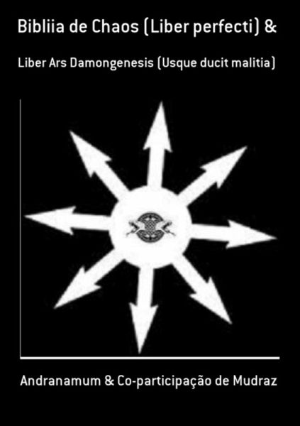 Bibliia De Chaos (liber Perfecti) & (eBook, PDF) Bibliia De Chaos (liber Perfecti) & (eBook, PDF)