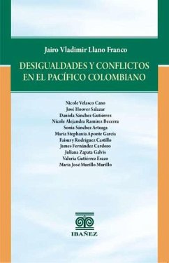 Cover Desigualdades y conflictos en el pacífico colombiano (eBook, PDF)