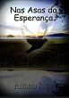 Nas Asas Da Esperança (eBook, PDF) - Bild 1