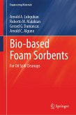 Bio-based Foam Sorbents (eBook, PDF)