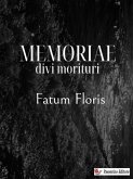 Memoriae divi morituri (eBook, ePUB)