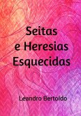 Seita E Heresias Esquecidas (eBook, ePUB)