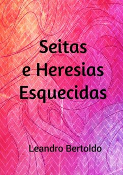 Seita E Heresias Esquecidas (eBook, ePUB) Cover Seita E Heresias Esquecidas (eBook, ePUB)