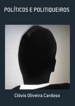 Cover Políticos E Politiqueiros (eBook, PDF)