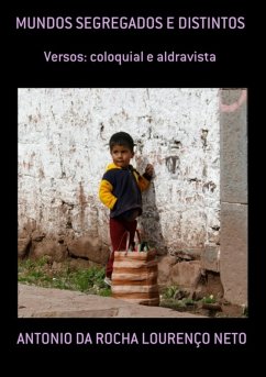 Mundos Segregados E Distintos (eBook, PDF) - Da Neto, Antonio Rocha Lourenço