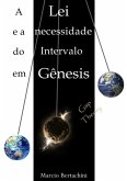 A Lei E A Necessidade Do Intervalo (eBook, PDF)