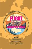 Flight Around the World (eBook, ePUB) Flight Around the World (eBook, ePUB)