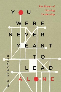Cover You Were Never Meant to Lead Alone (eBook, ePUB)