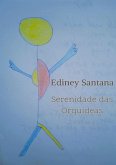 Serenidade Das Orquídeas (eBook, PDF)