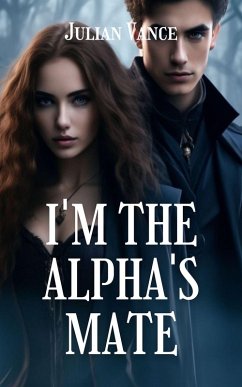 Cover I'm the Alpha's Mate (eBook, ePUB)
