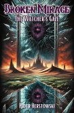 Broken Mirage: The Watcher's Gaze (eBook, ePUB)