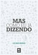 Mas Como Eu Ia Dizendo (eBook, PDF) - Bild 1