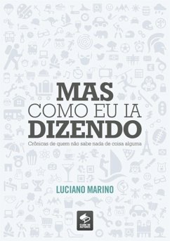 Cover Mas Como Eu Ia Dizendo (eBook, PDF)